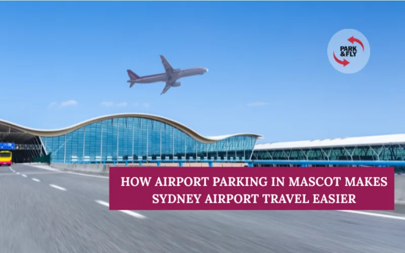 Airport Parking in Mascot